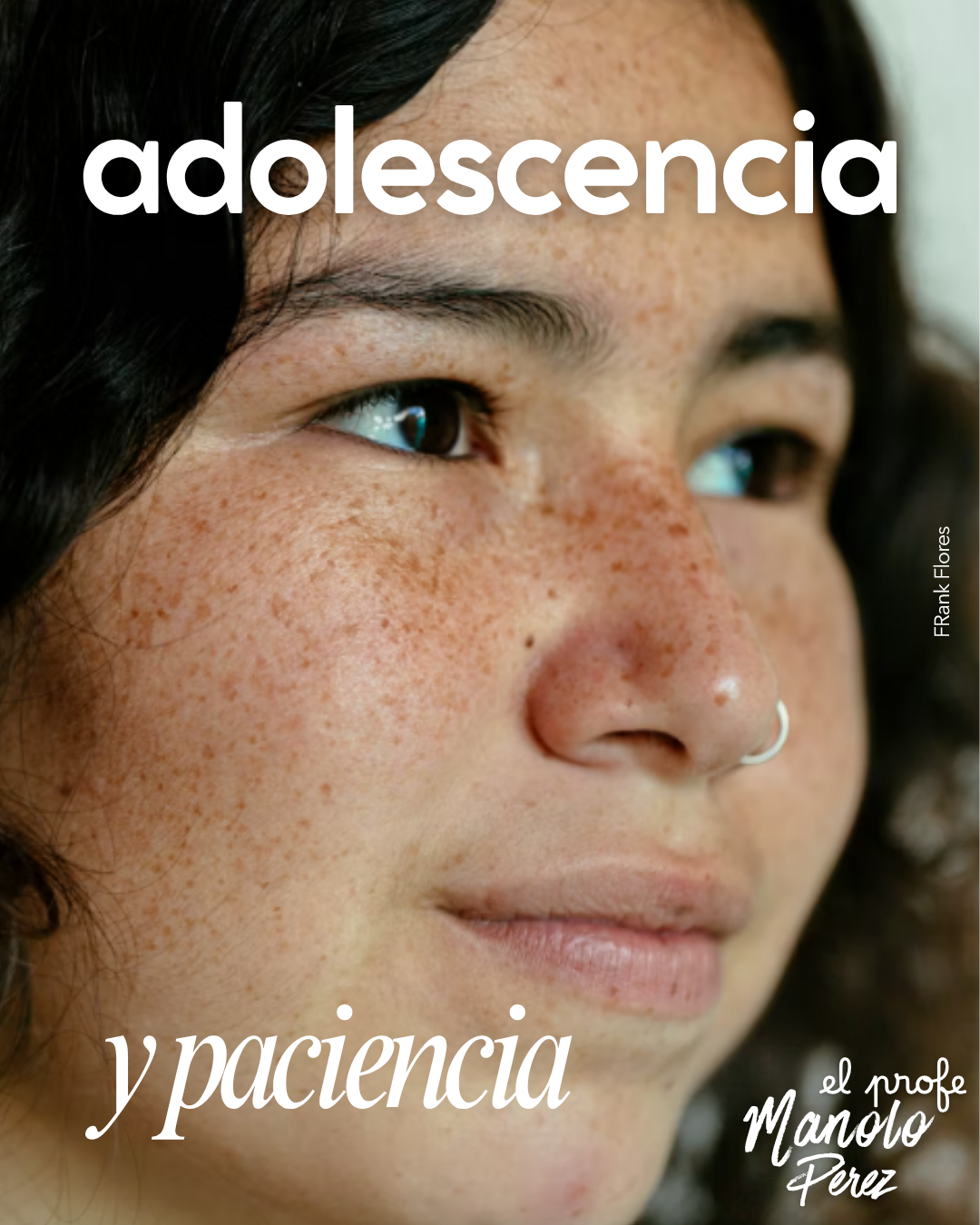 ADOLESCENCIA Y PACIENCIA